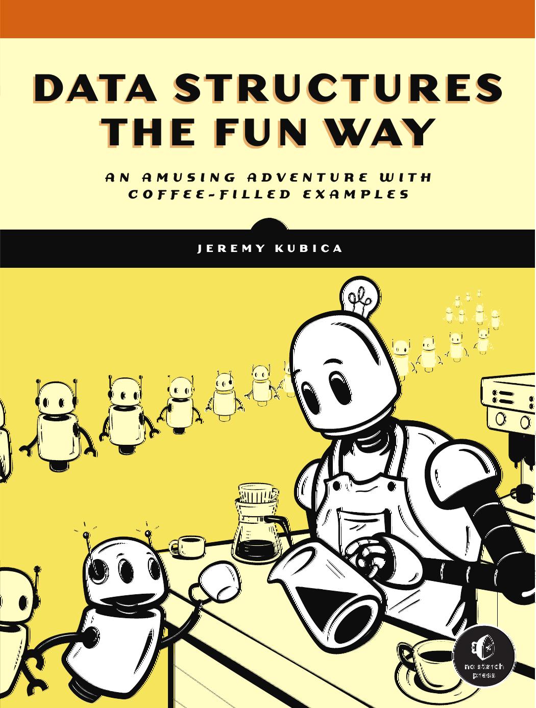 Data Structures the Fun Way